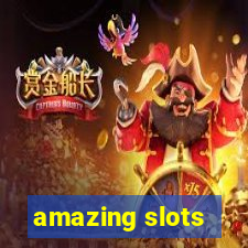 amazing slots