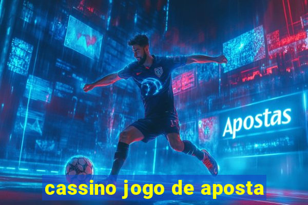 cassino jogo de aposta