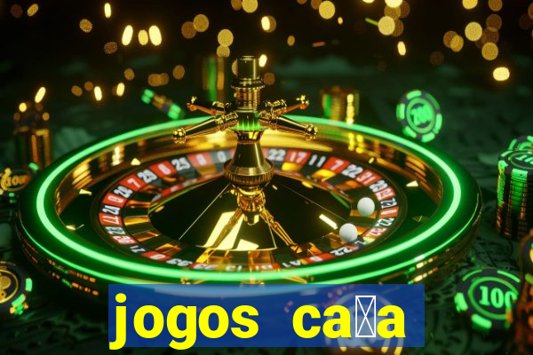 jogos ca莽a n铆quel gr谩tis para baixar