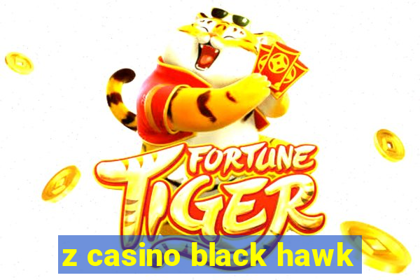 z casino black hawk