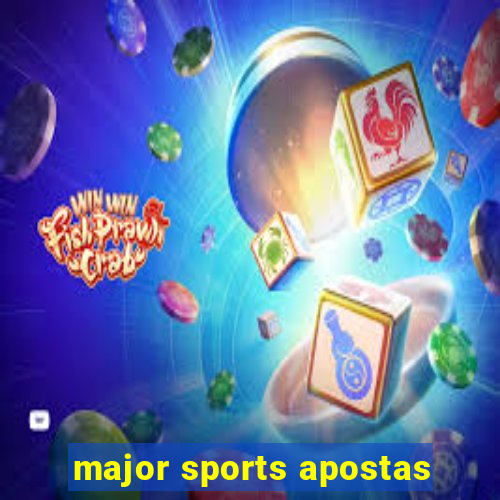 major sports apostas