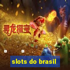 slots do brasil