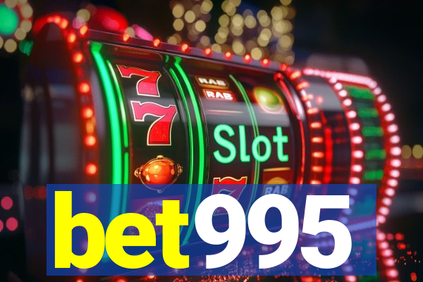 bet995