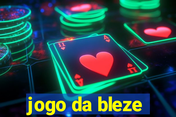 jogo da bleze