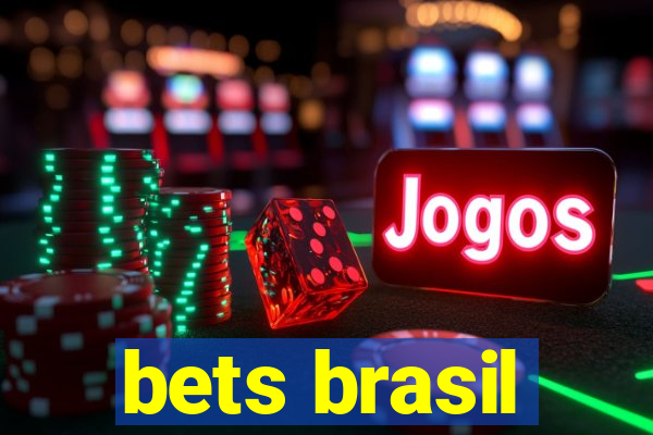 bets brasil