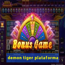 demon tiger plataforma