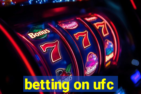 betting on ufc