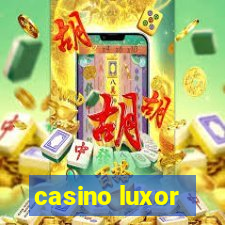 casino luxor