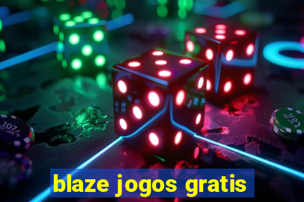 blaze jogos gratis