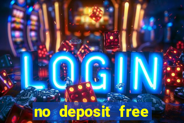 no deposit free online casino