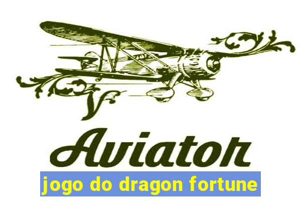 jogo do dragon fortune