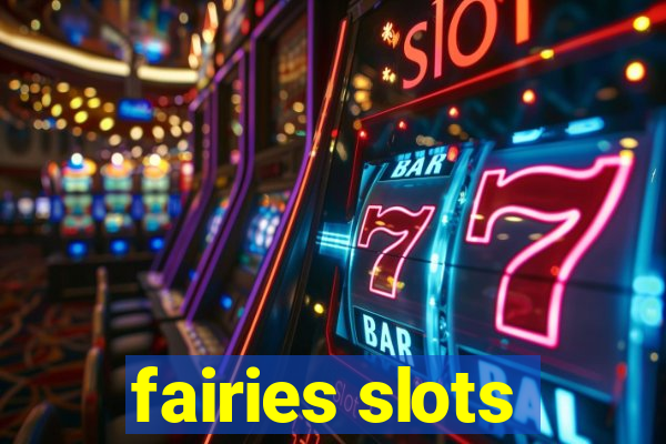 fairies slots