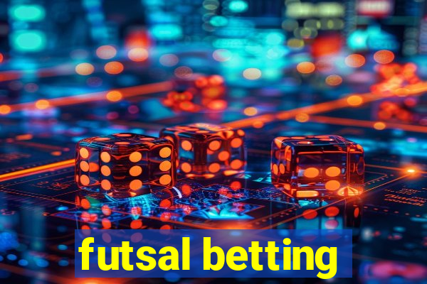 futsal betting