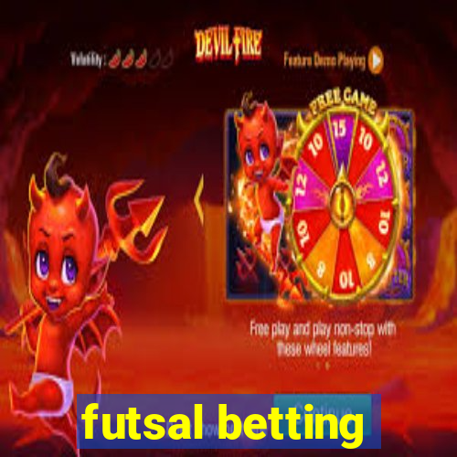 futsal betting