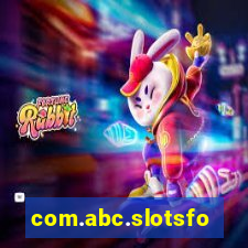 com.abc.slotsforever