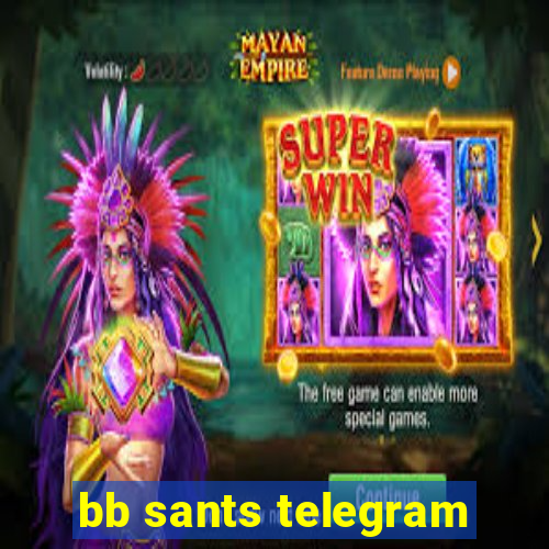 bb sants telegram