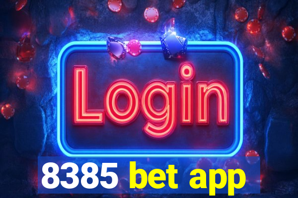 8385 bet app