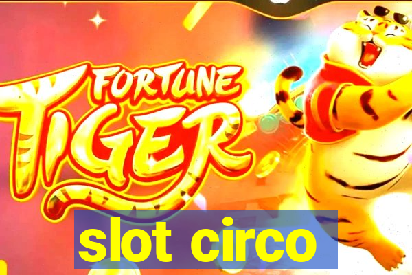 slot circo