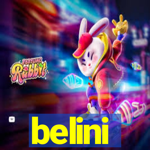 belini