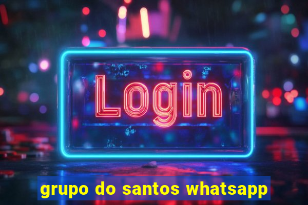 grupo do santos whatsapp