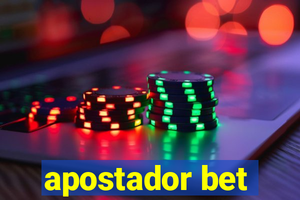 apostador bet