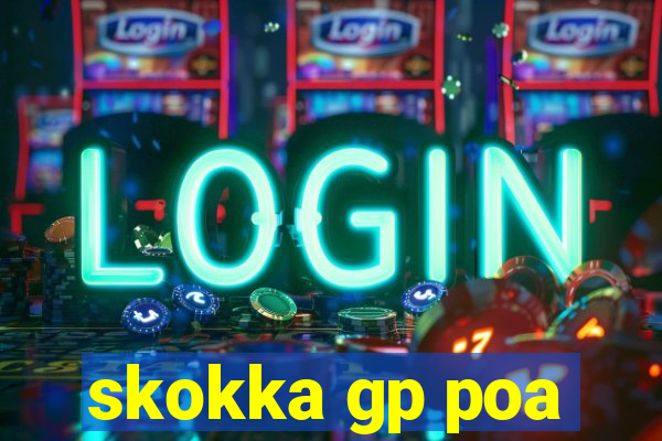 skokka gp poa