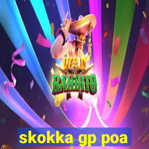 skokka gp poa