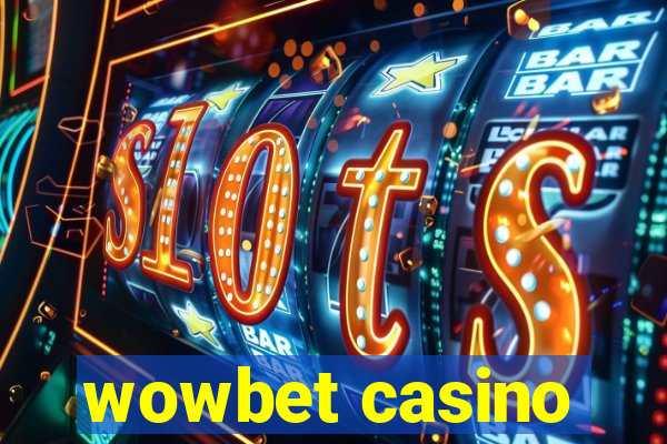 wowbet casino