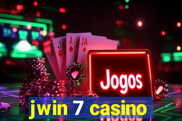 jwin 7 casino