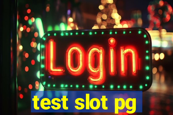 test slot pg