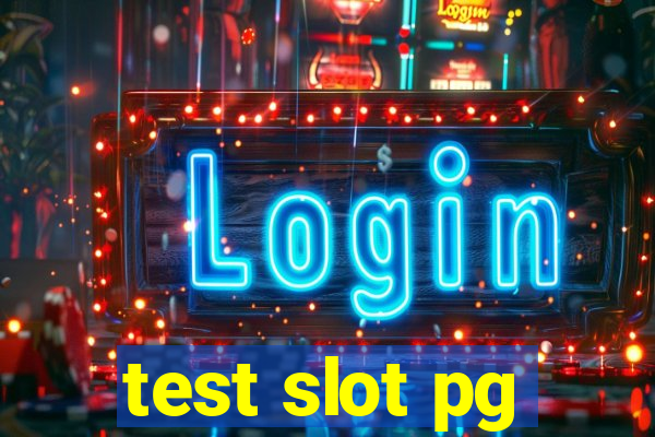 test slot pg