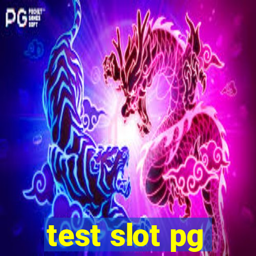 test slot pg