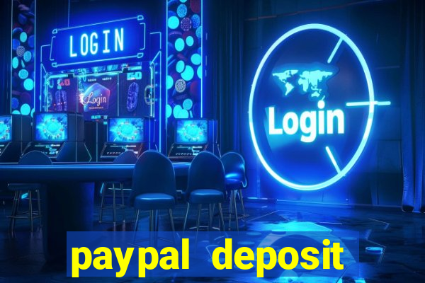 paypal deposit online casino