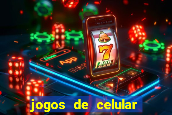 jogos de celular que dao dinheiro