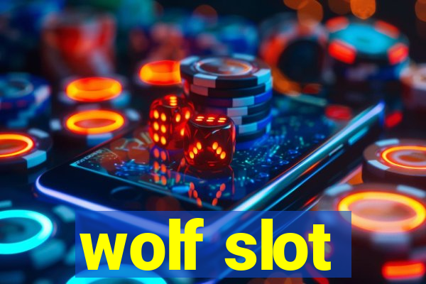 wolf slot