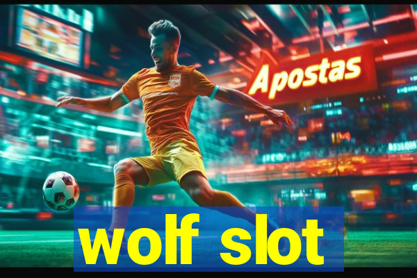 wolf slot