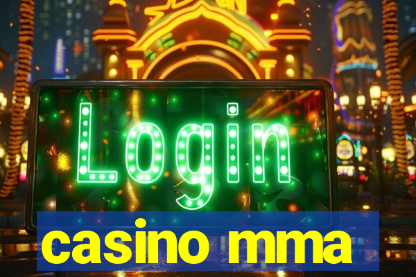 casino mma