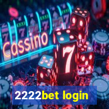 2222bet login