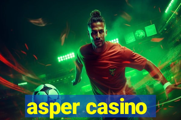 asper casino