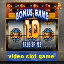 video slot game