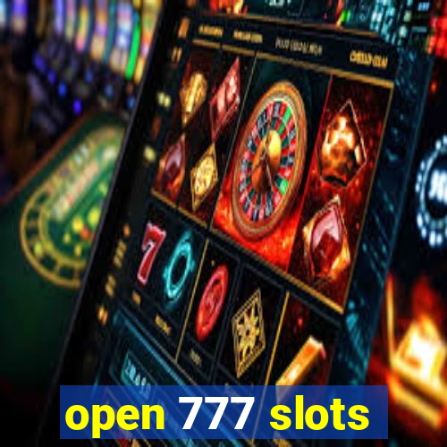 open 777 slots