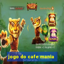 jogo do cafe mania