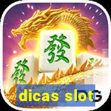 dicas slot