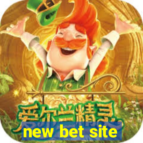 new bet site