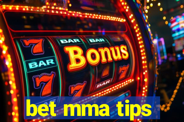 bet mma tips