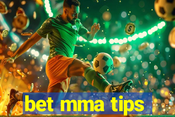 bet mma tips