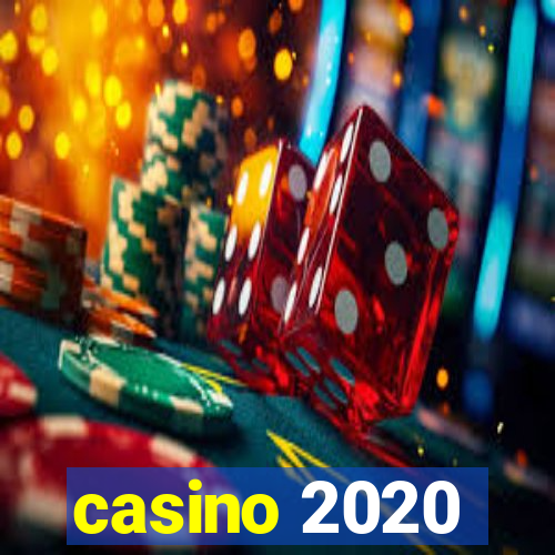 casino 2020