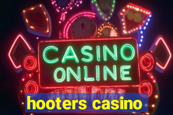 hooters casino