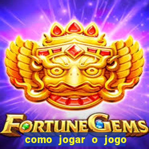 como jogar o jogo fortune tiger