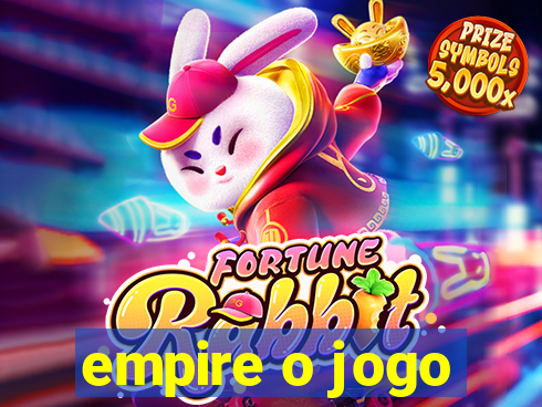 empire o jogo